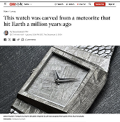 This watch was carved from a meteorite that hit Earth a million years ago